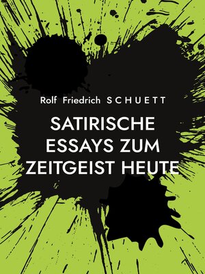 cover image of Satirische Essays zum Zeitgeist heute